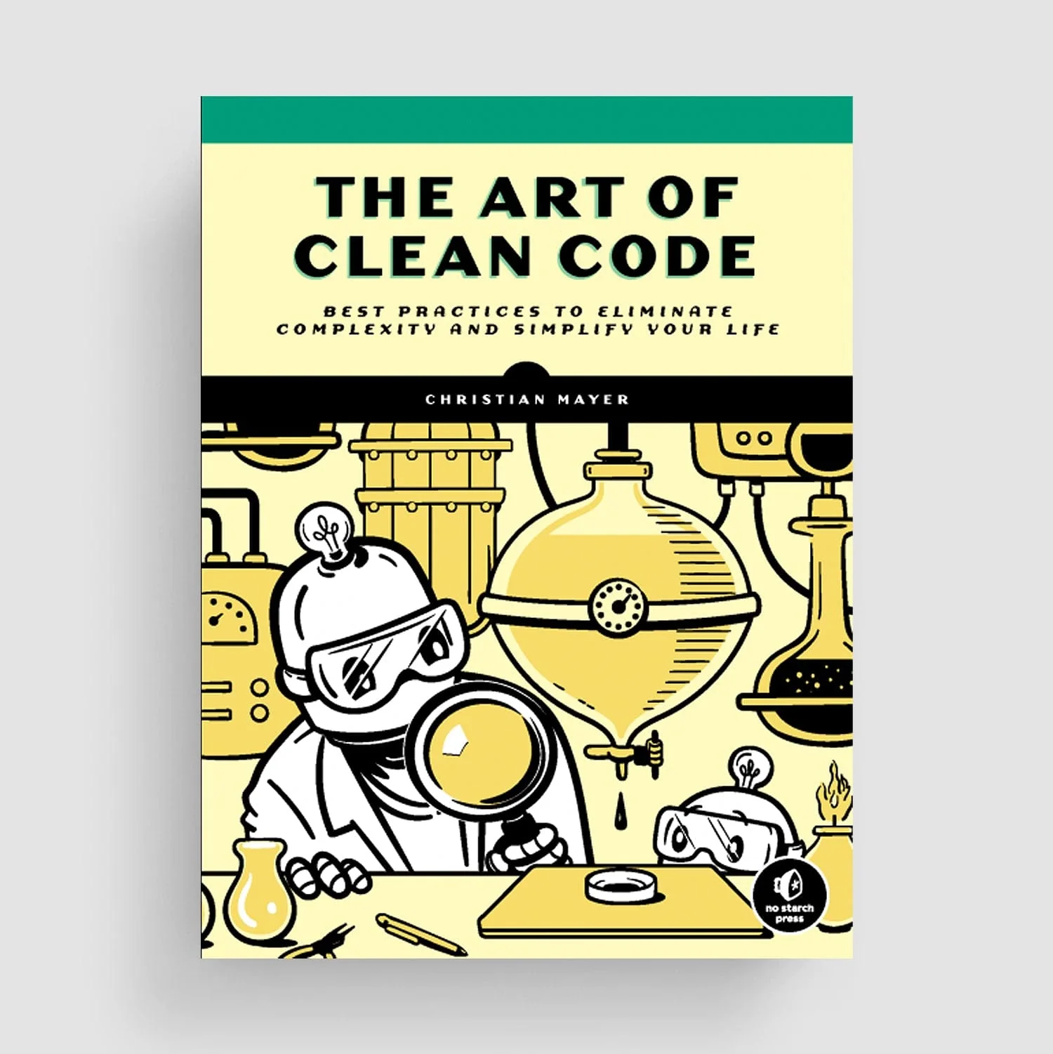 The Art of Clean Code